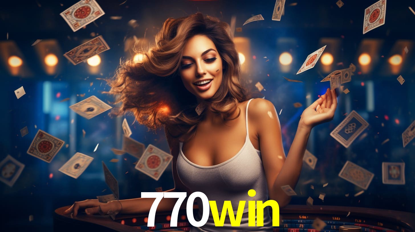 770win: A Experiência de Casino com Jogos de Mesa ao Vivo